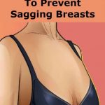 7 THINGS THAT ARE IMPORTANT TO KNOW TO PREVENT SAGGING BREASTS